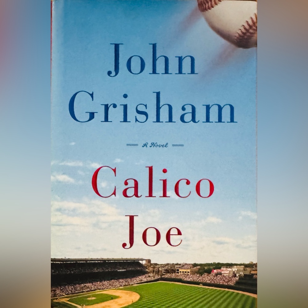 John Grisham 'Calico Joe' Novel